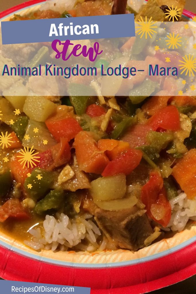 African Stew {Mara- Animal Kingdom Lodge}