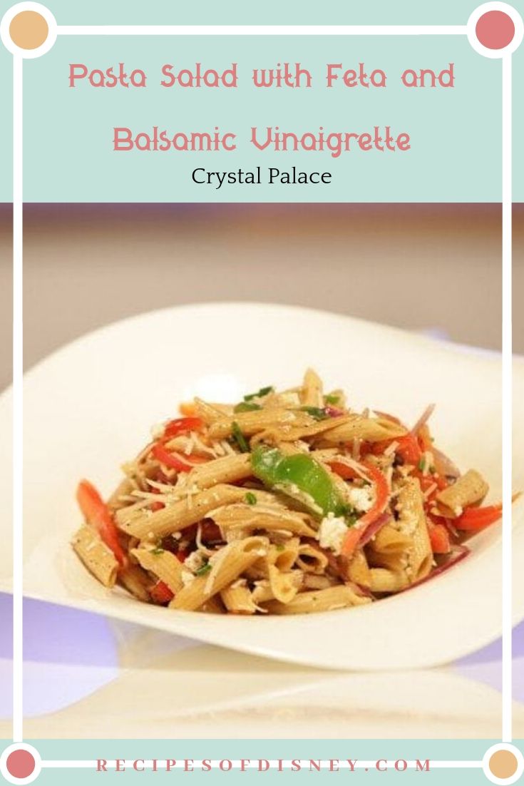 Pasta Salad with Feta and Balsamic Vinaigrette {Crystal Palace}