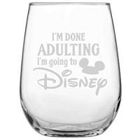 I'm Done Adulting I'm Going To Disney • 17oz Stemless Wine Glass • Disney-Inspired Glass • Mickey Mouse Fan • Minnie Mouse Fan • Birthday Present • Gift for Friend